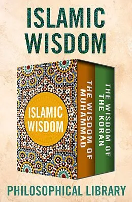 E-Book (epub) Islamic Wisdom von Philosophical Library