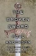 Couverture cartonnée The Broken Sword de Poul Anderson