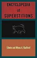 E-Book (epub) Encyclopedia of Superstitions von Mona A. Radford, Edwin Radford
