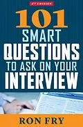 E-Book (epub) 101 Smart Questions to Ask on Your Interview von Ron Fry