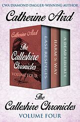 eBook (epub) The Calleshire Chronicles Volume Four de Catherine Aird