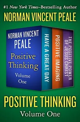 E-Book (epub) Positive Thinking Volume One von Norman Vincent Peale
