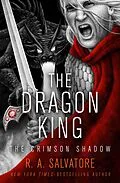E-Book (epub) The Dragon King von R. A. Salvatore