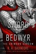 E-Book (epub) The Sword of Bedwyr von R. A. Salvatore