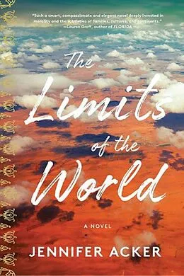E-Book (epub) Limits of the World a novel von Jennifer Acker