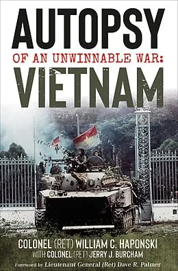 E-Book (epub) Autopsy of an Unwinnable War: Vietnam von William C. Haponski, Jerry J. Burcham