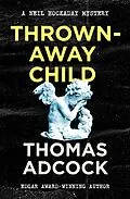 E-Book (epub) Thrown-Away Child von Thomas Adcock
