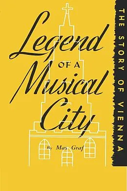 E-Book (epub) Legend of a Musical City von Max Graf