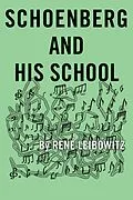 E-Book (epub) Schoenberg and His School von René Leibowitz