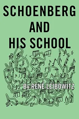 E-Book (epub) Schoenberg and His School von René Leibowitz