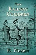 E-Book (epub) The Railway Children von E. Nesbit