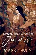 E-Book (epub) Personal Recollections of Joan of Arc von Mark Twain