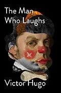 E-Book (epub) The Man Who Laughs von Victor Hugo