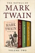 E-Book (epub) The Novels of Mark Twain Volume Two von Mark Twain