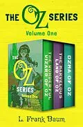 E-Book (epub) The Oz Series Volume One von L. Frank Baum