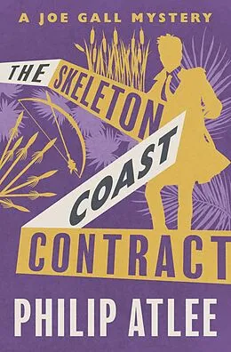 E-Book (epub) The Skeleton Coast Contract von Philip Atlee