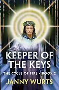 E-Book (epub) Keeper of the Keys von Janny Wurts
