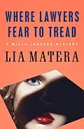 E-Book (epub) Where Lawyers Fear to Tread von Lia Matera