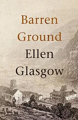 E-Book (epub) Barren Ground von Ellen Glasgow