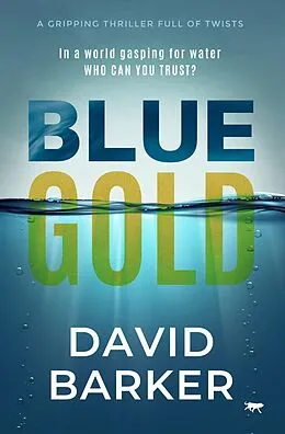 E-Book (epub) Blue Gold von David Barker