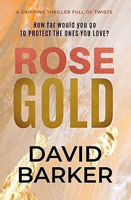 E-Book (epub) Rose Gold von David Barker
