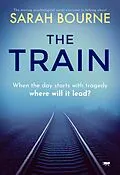 E-Book (epub) The Train von Sarah Bourne