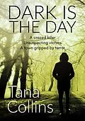 E-Book (epub) Dark Is the Day von Tana Collins