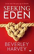 E-Book (epub) Seeking Eden von Beverley Harvey