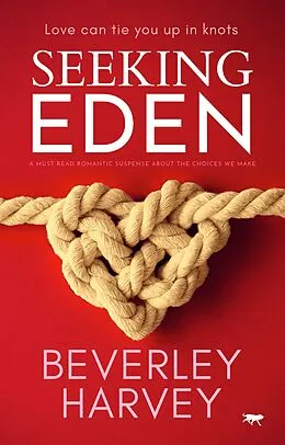 E-Book (epub) Seeking Eden von Beverley Harvey
