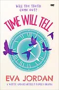 E-Book (epub) Time Will Tell von Eva Jordan