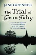 E-Book (epub) The Trial of Gwen Foley von Jane O'Connor