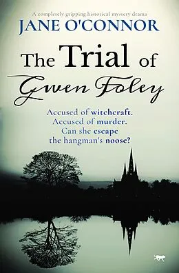 E-Book (epub) The Trial of Gwen Foley von Jane O'Connor