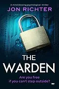 E-Book (epub) The Warden von Jon Richter