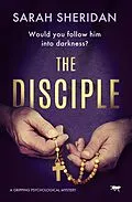 E-Book (epub) The Disciple von Sarah Sheridan