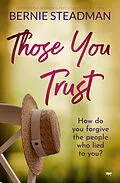 E-Book (epub) Those You Trust von Bernie Steadman