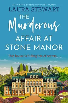 E-Book (epub) The Murderous Affair at Stone Manor von Laura Stewart