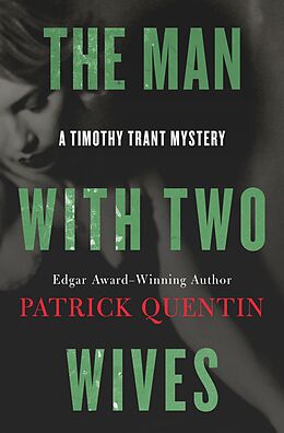 eBook (epub) The Man with Two Wives de Patrick Quentin