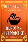 E-Book (epub) Murder & Malpractice von Mairi Chong
