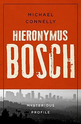 E-Book (epub) Hieronymus Bosch von Michael Connelly