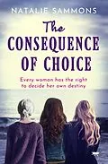 E-Book (epub) The Consequence of Choice von Natalie Sammons
