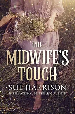 E-Book (epub) The Midwife's Touch von Sue Harrison