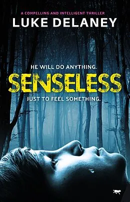 E-Book (epub) Senseless von Luke Delaney