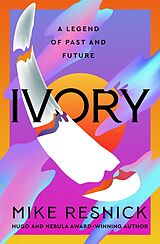 eBook (epub) Ivory de Mike Resnick