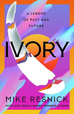 eBook (epub) Ivory de Mike Resnick