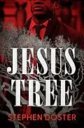 E-Book (epub) Jesus Tree von Stephen Doster