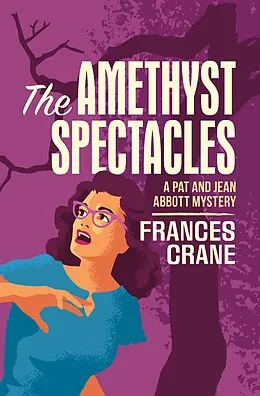 E-Book (epub) The Amethyst Spectacles von Frances Crane