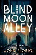 E-Book (epub) Blind Moon Alley von John Florio