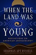 E-Book (epub) When the Land Was Young von Sharman Apt Russell