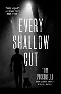 E-Book (epub) Every Shallow Cut von Tom Piccirilli