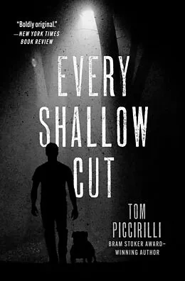 E-Book (epub) Every Shallow Cut von Tom Piccirilli